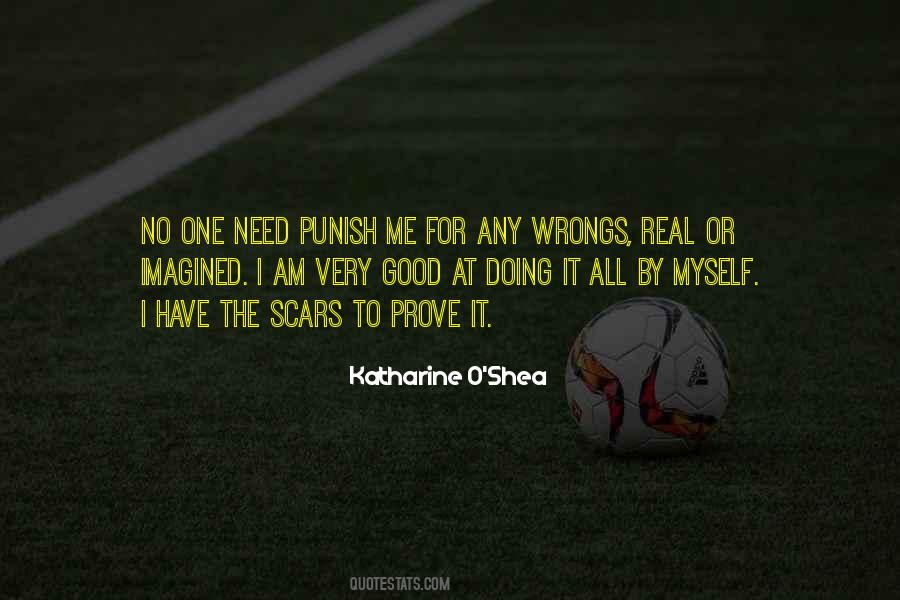 No Need To Prove Quotes #874846