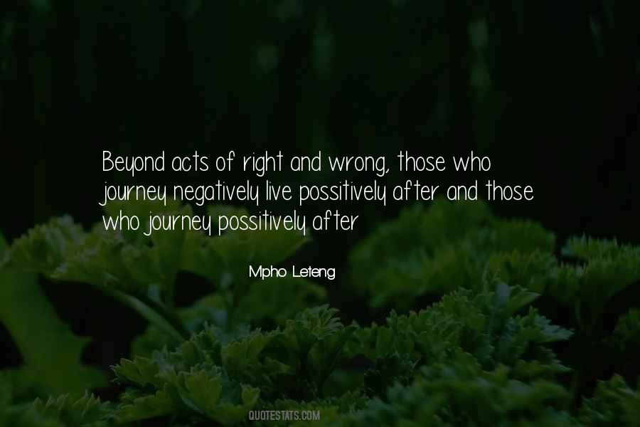Beyond What Is Right And Wrong Quotes #1120197