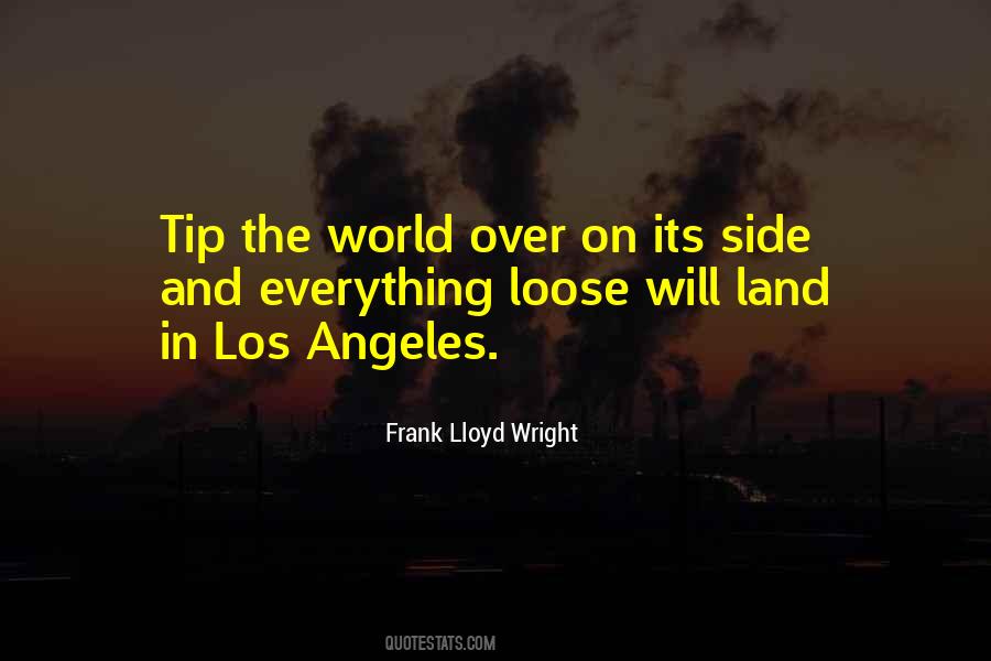 Frank Lloyd Quotes #209402