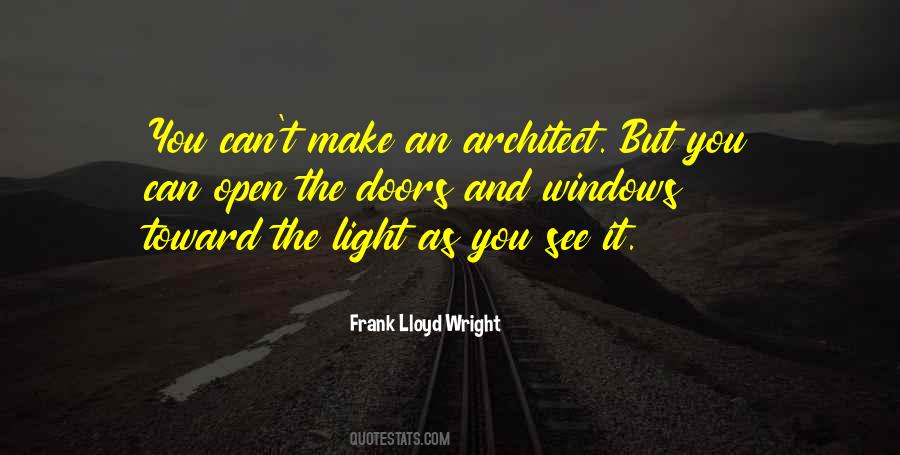 Frank Lloyd Quotes #214738