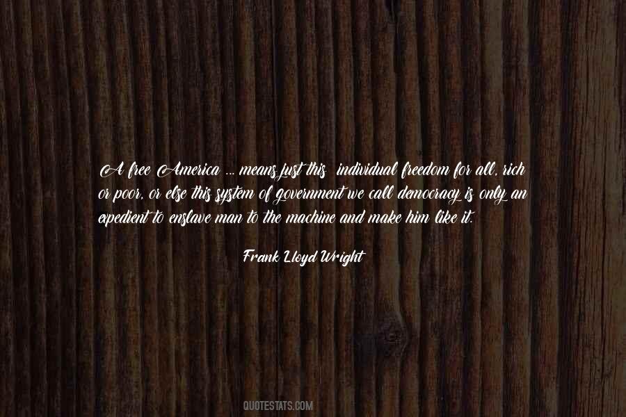 Frank Lloyd Quotes #370273