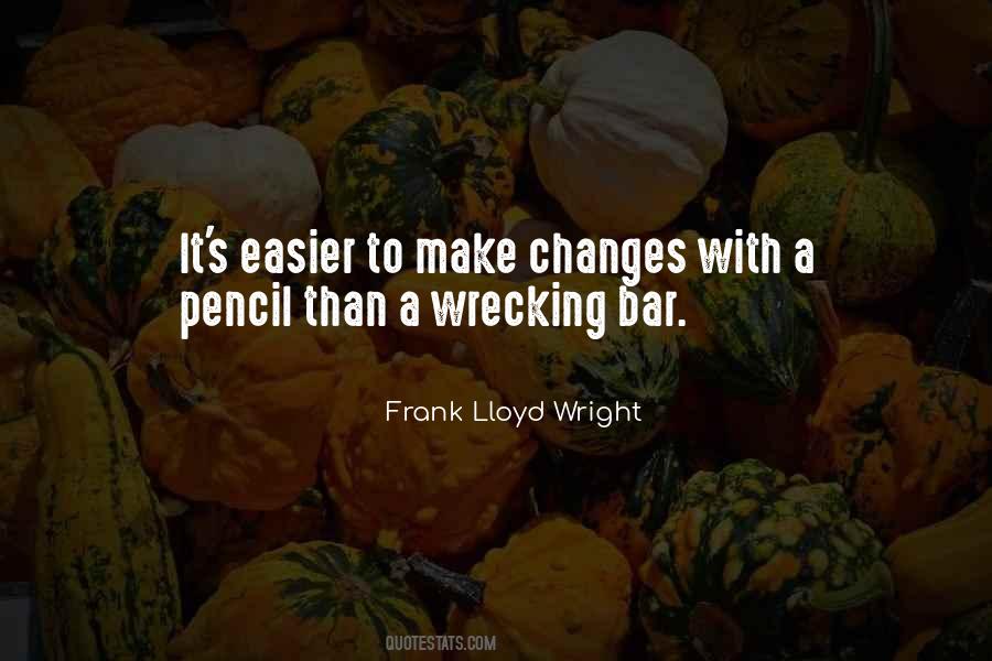 Frank Lloyd Quotes #379271