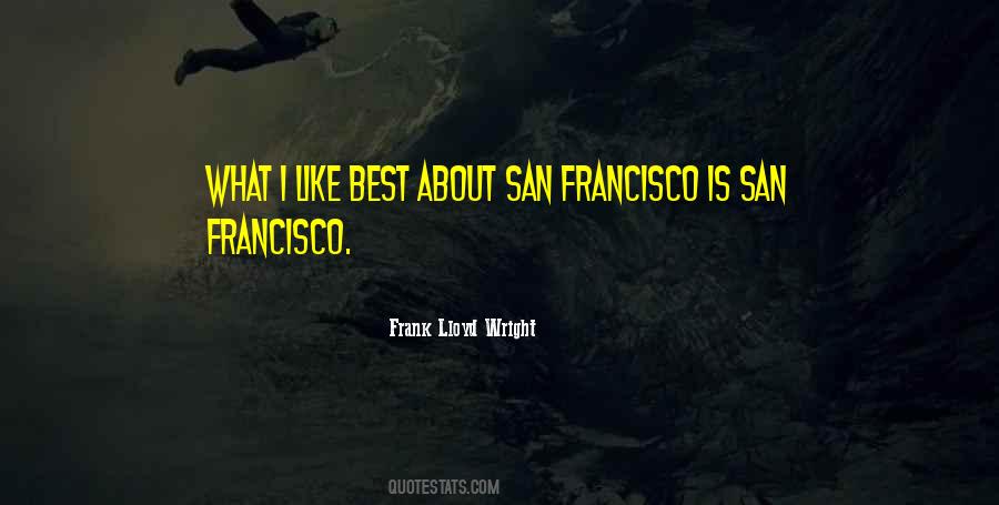 Frank Lloyd Quotes #476144