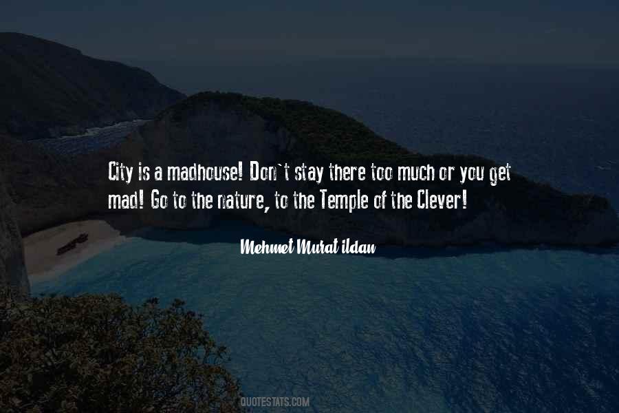 Mad City Quotes #726874