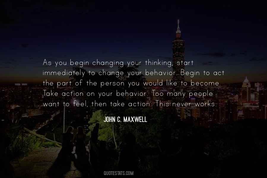 Act Like The Person You Want To Become Quotes #1509864