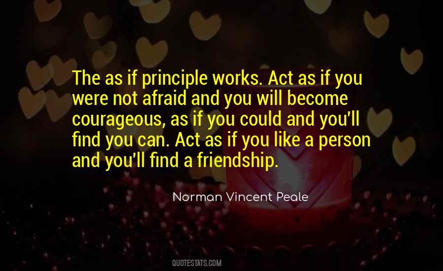 Act Like The Person You Want To Become Quotes #968591