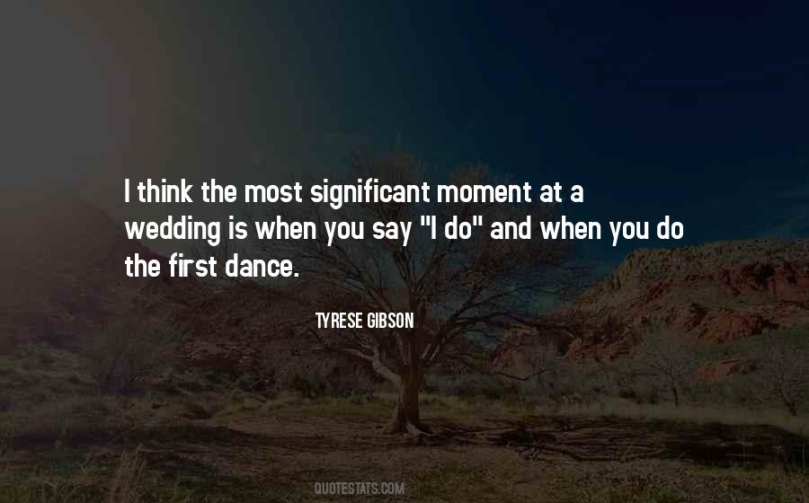 Say I Do Quotes #1384123