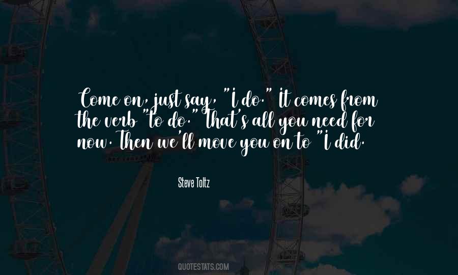 Say I Do Quotes #1798329