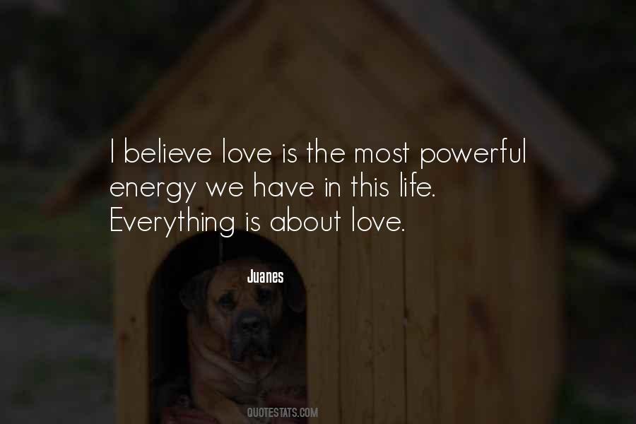 Life Is About Love Quotes #33928