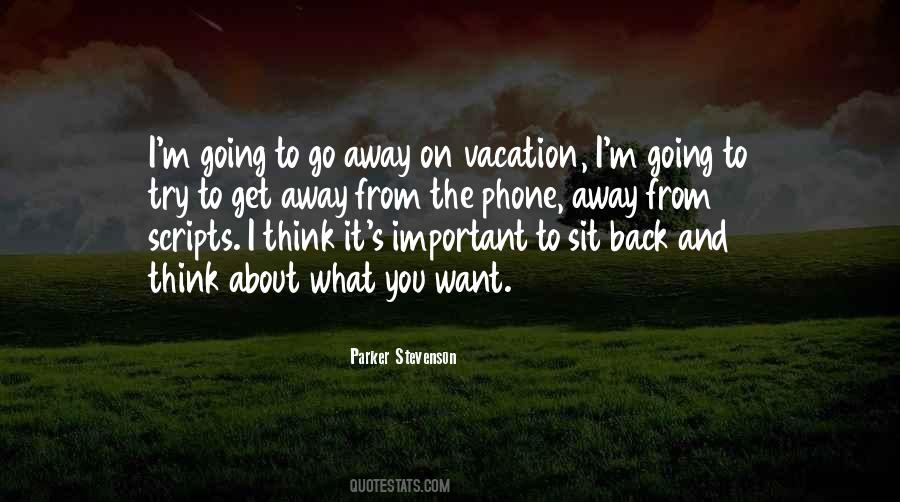Back From Vacation Quotes #1288495