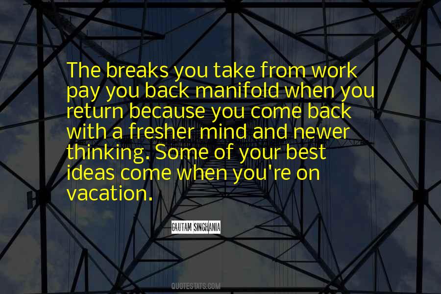 Back From Vacation Quotes #1411206