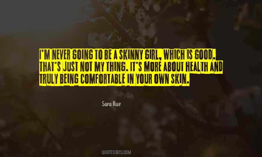 Own Skin Quotes #1174919