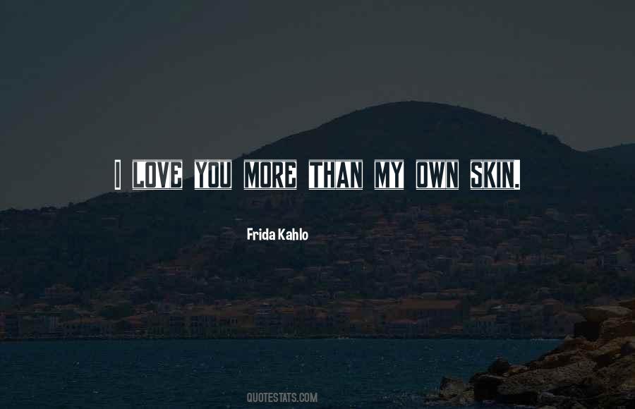 Own Skin Quotes #1396446