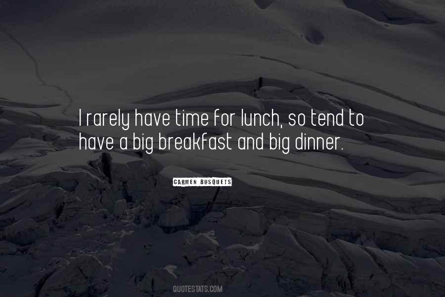 Breakfast Time Quotes #1097901