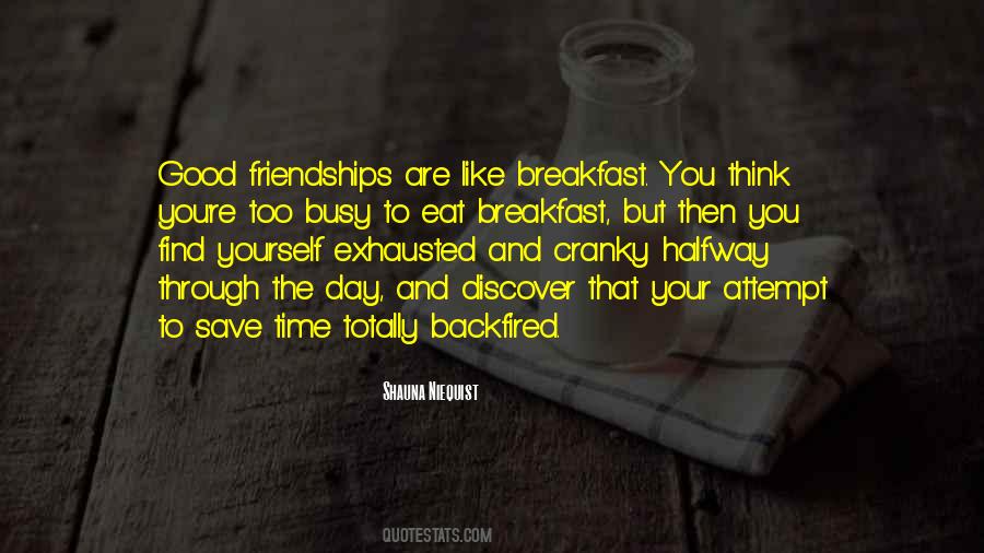 Breakfast Time Quotes #1378048