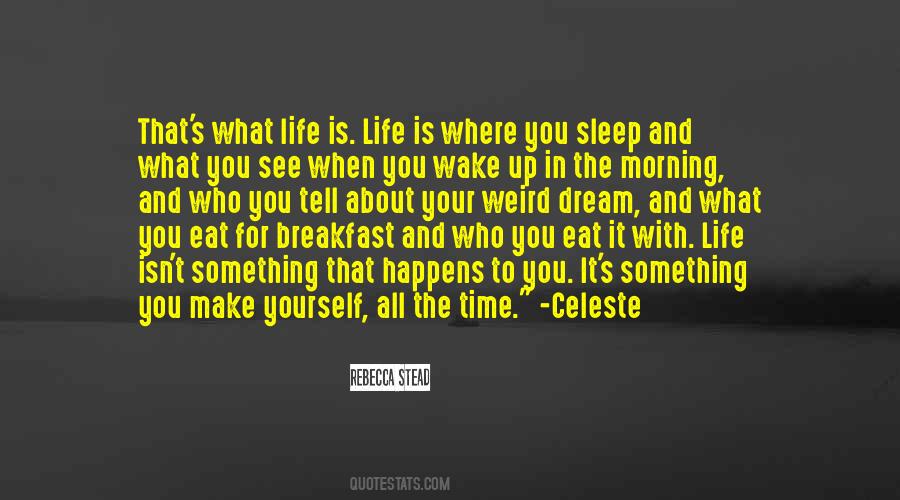 Breakfast Time Quotes #1431684