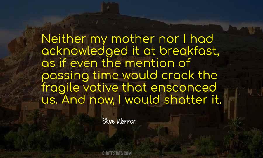 Breakfast Time Quotes #1737610