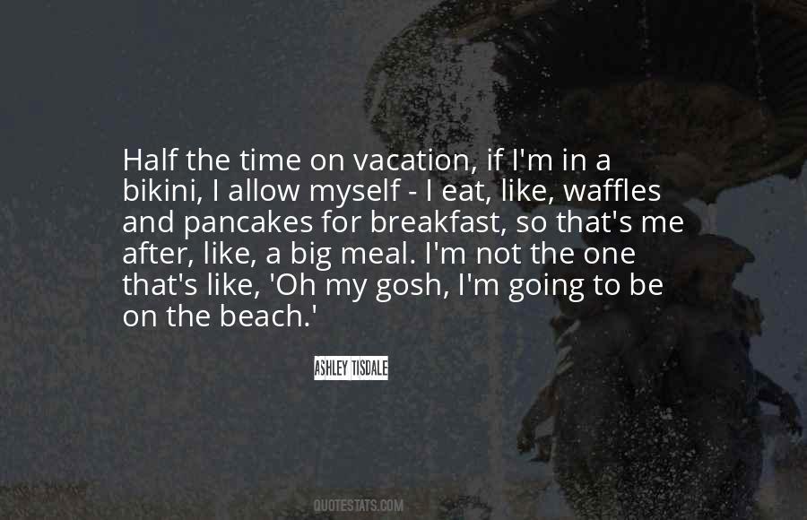Breakfast Time Quotes #1758985