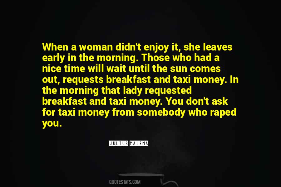 Breakfast Time Quotes #713292
