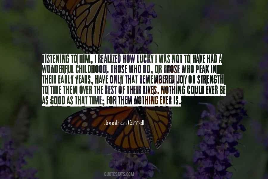Wonderful Childhood Quotes #1711828