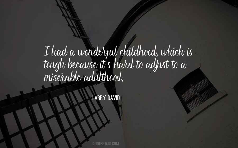 Wonderful Childhood Quotes #384076