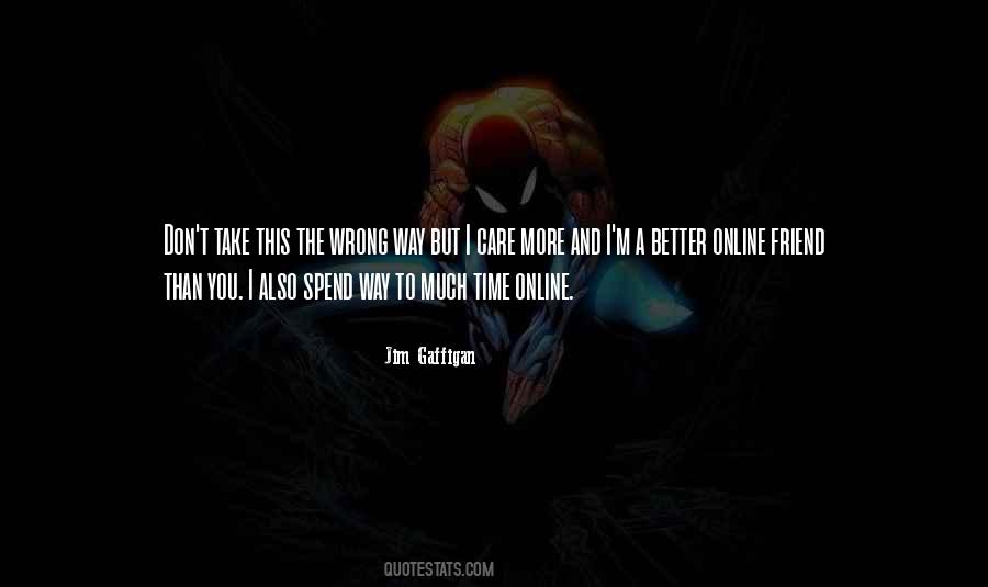 Online Friend Quotes #1043006