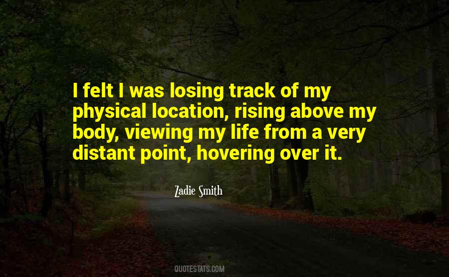 Track Of Life Quotes #1517949