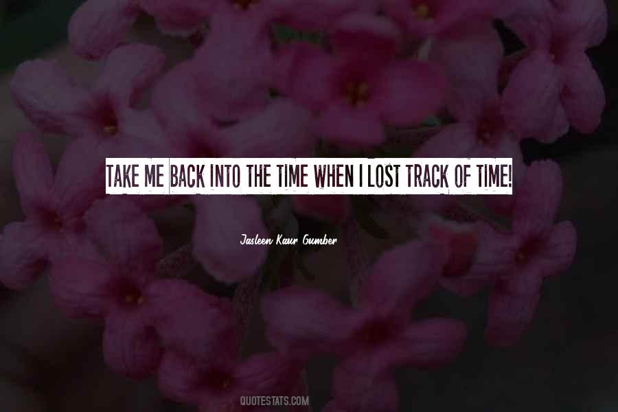 Track Of Life Quotes #1698308