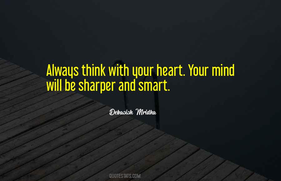 Always Be Smart Quotes #1006781