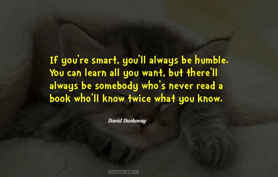 Always Be Smart Quotes #524427