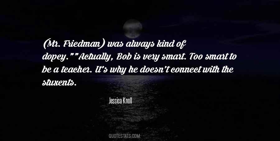 Always Be Smart Quotes #611332