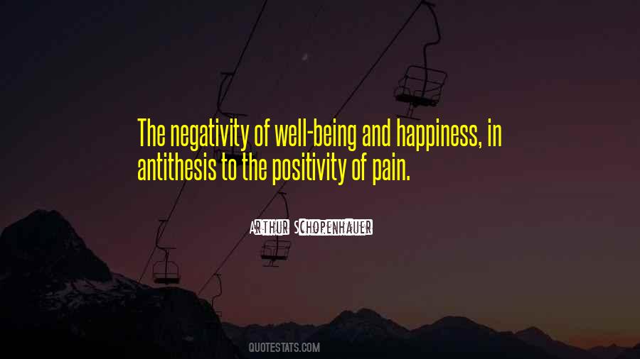Quotes About Happiness And Pain #342637