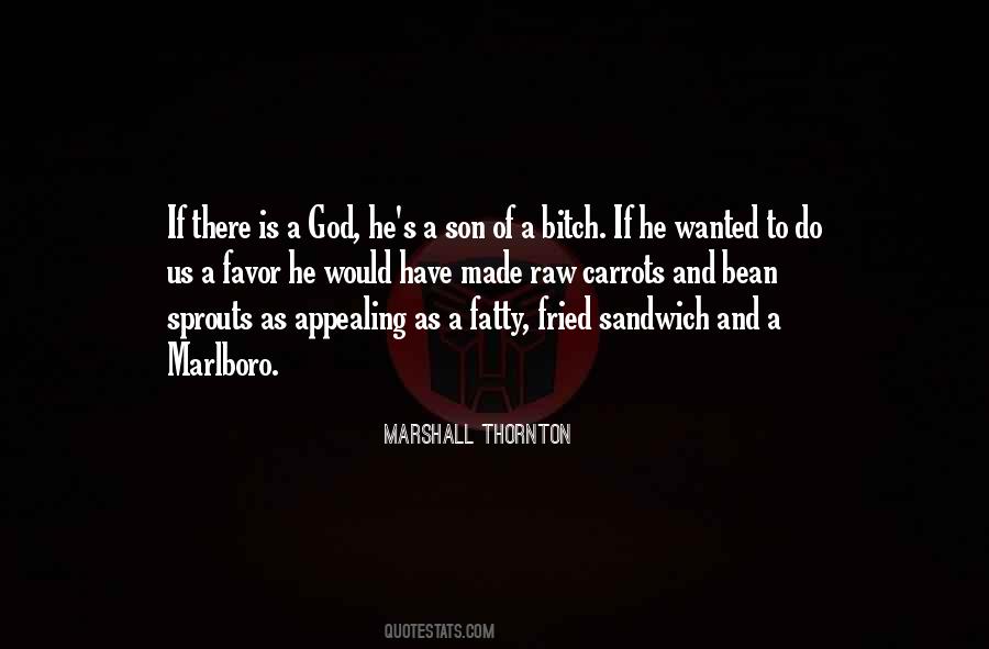 If God Is There Quotes #183569
