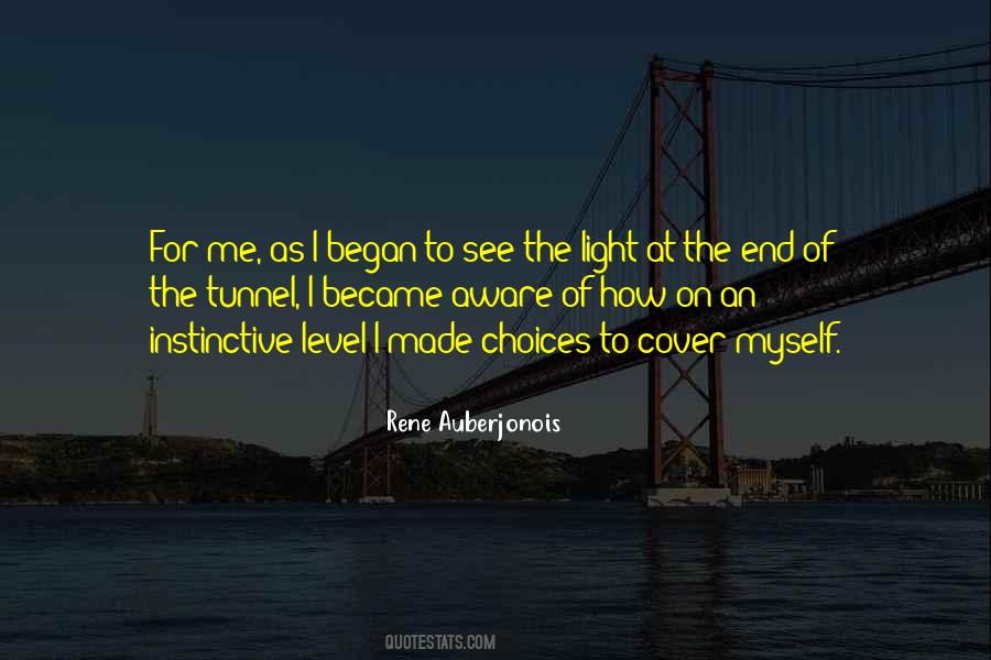 To See The Light Quotes #1298474