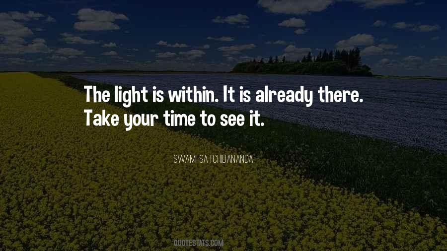 To See The Light Quotes #669069