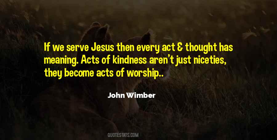 Kindness Meaning Quotes #534750