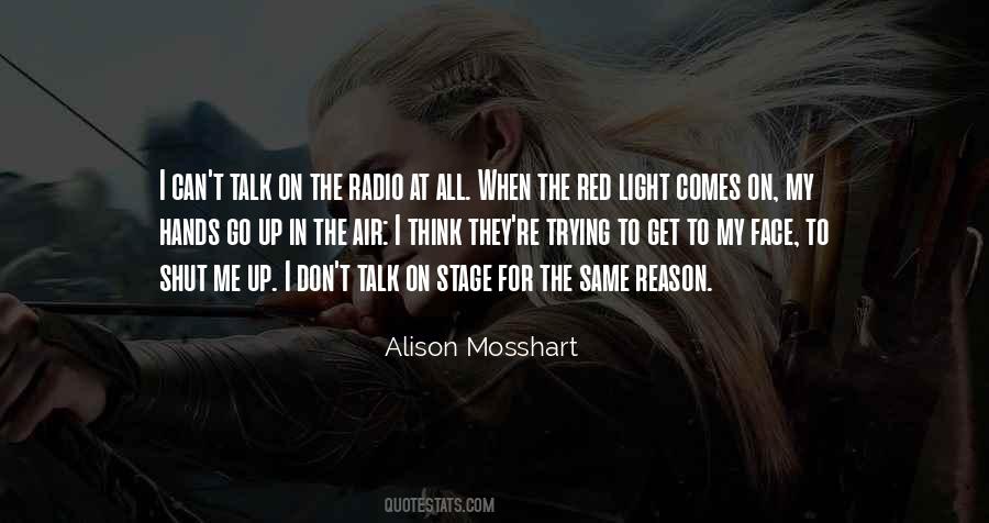 Light Me Up Quotes #1318940