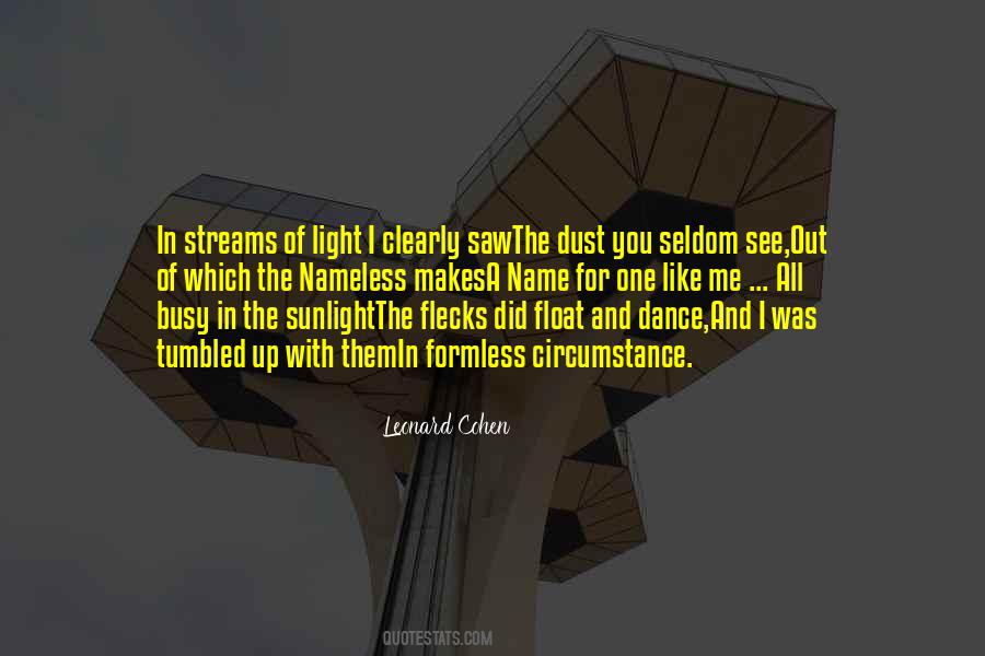 Light Me Up Quotes #1768711