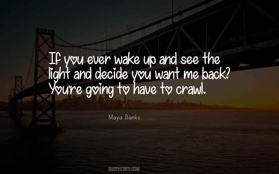 Light Me Up Quotes #210664