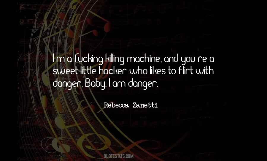 I Am Sweet Quotes #1272390