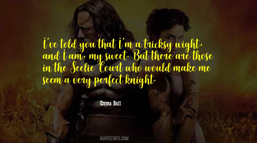 I Am Sweet Quotes #817823