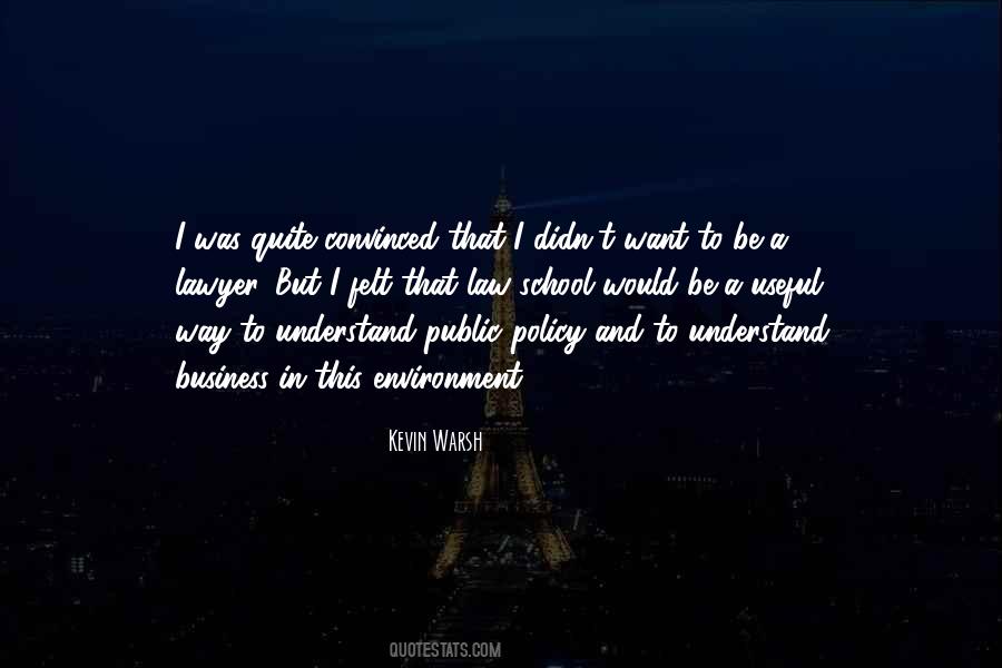Law And Business Quotes #185077