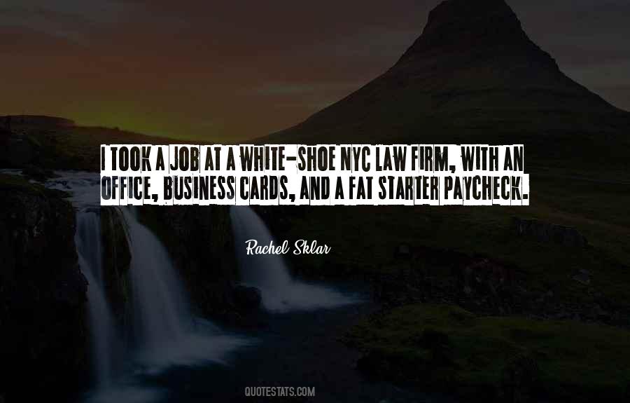 Law And Business Quotes #533469