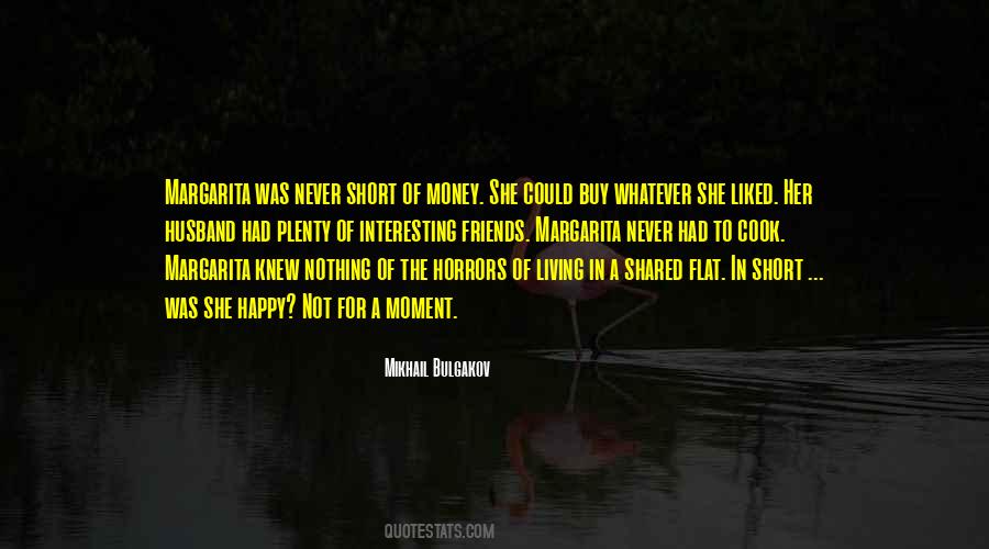 Quotes About Happiness And Misery #232723