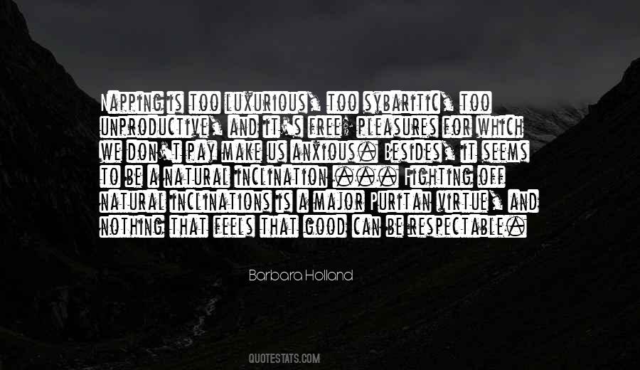 Nothing Feels Good Quotes #1522147