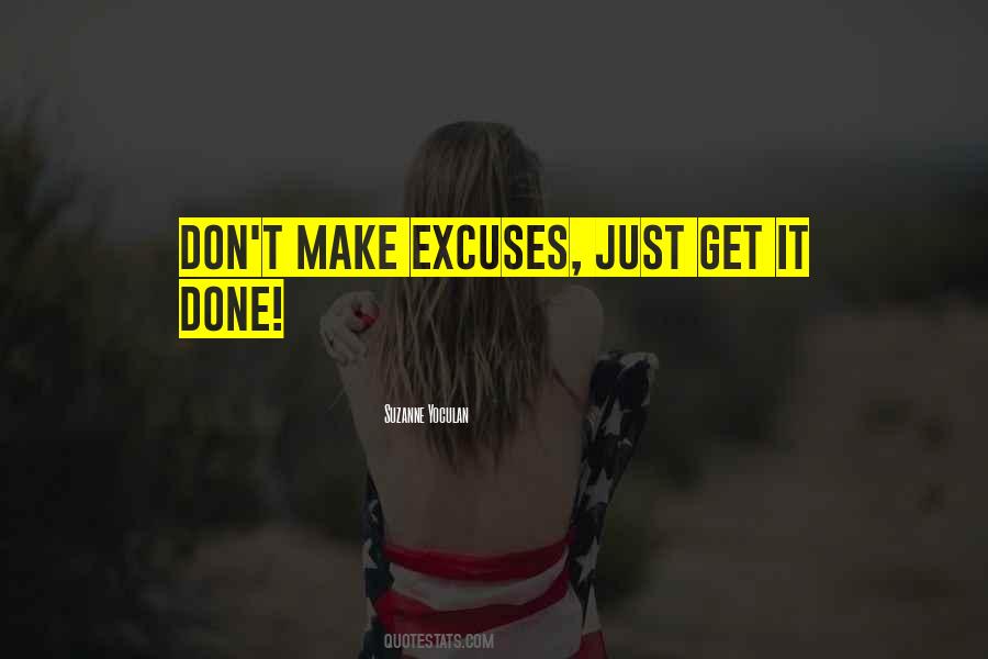 Just Get It Done Quotes #1438179