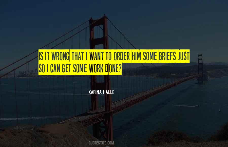 Just Get It Done Quotes #148723