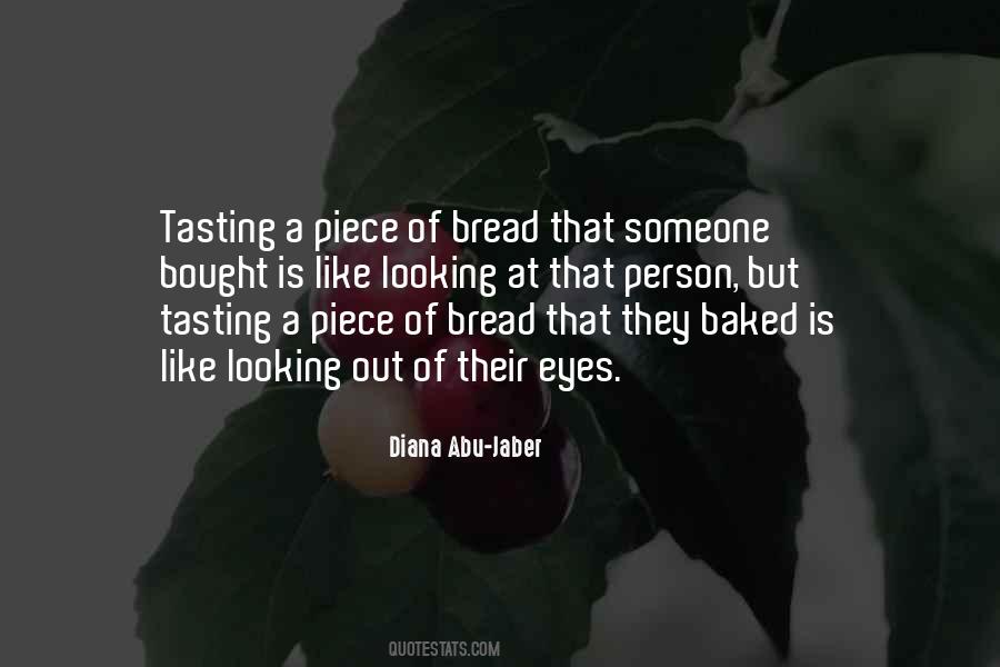 Baked Bread Quotes #1716329
