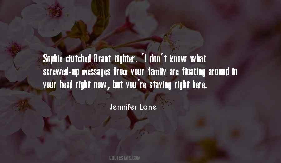 The Right Messages Quotes #438208