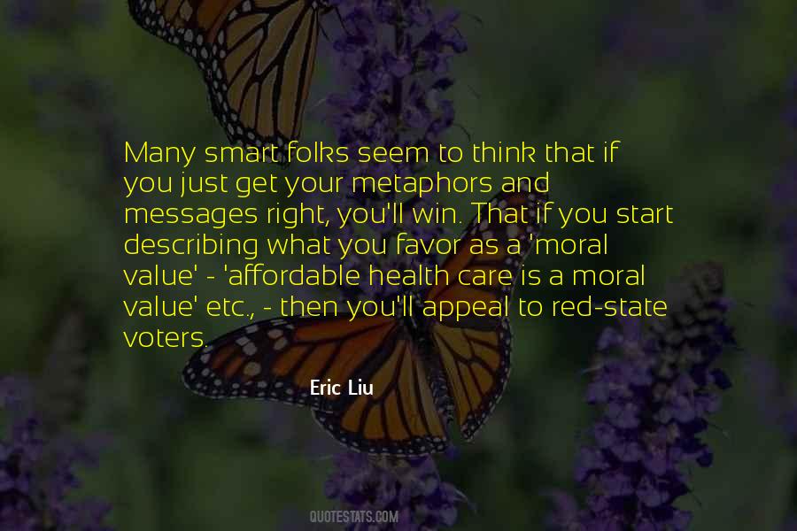 The Right Messages Quotes #827915